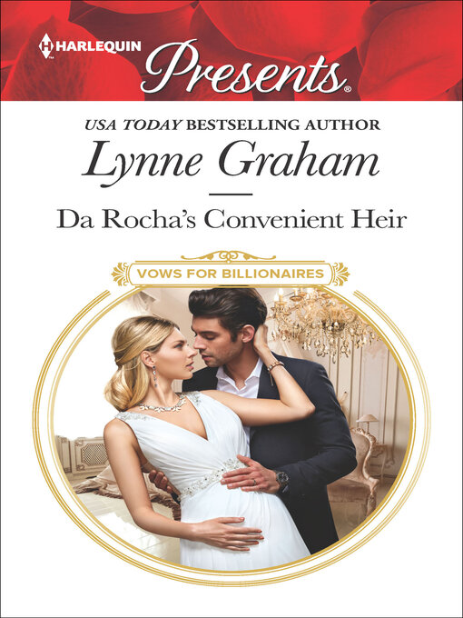 Title details for Da Rocha's Convenient Heir by Lynne Graham - Available